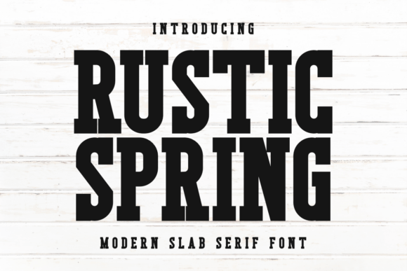Rustic Spring: A Font for Business Charm