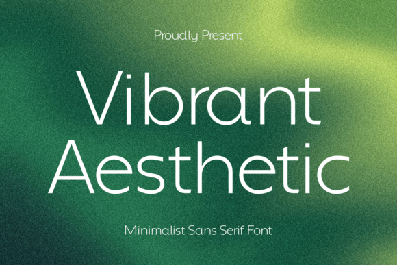 Vibrant Aesthetic Font